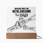 Dear Dad, Great Job We're Awesome - Personalized Acrylic
