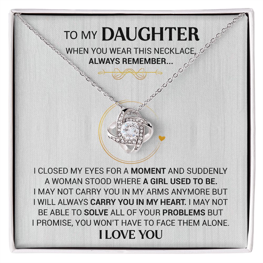 To My Daughter - Carry You In My Heart - Love Knot Necklace