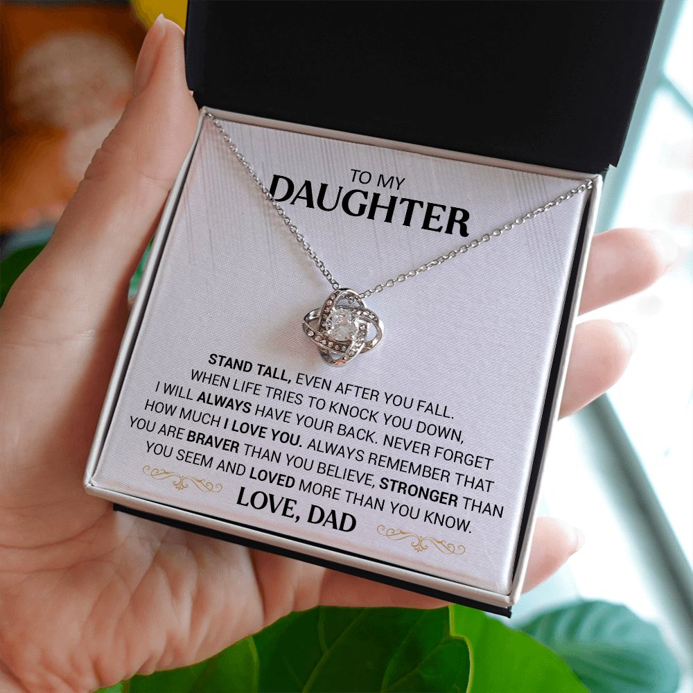 To My Daughter - Stand Tall - Love Knot Necklace