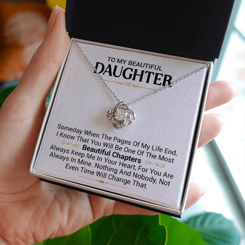 To My Beautiful Daughter - Pages Of My Life - Love Knot Necklace