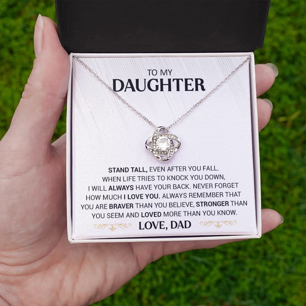 To My Daughter - Stand Tall - Love Knot Necklace