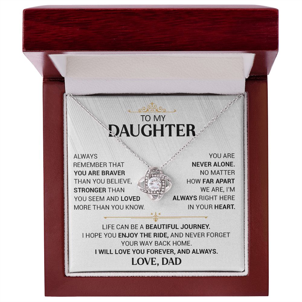 To My Daughter - You Are Never Alone - Love Knot Necklace