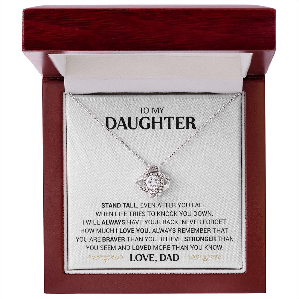 To My Daughter - Stand Tall - Love Knot Necklace