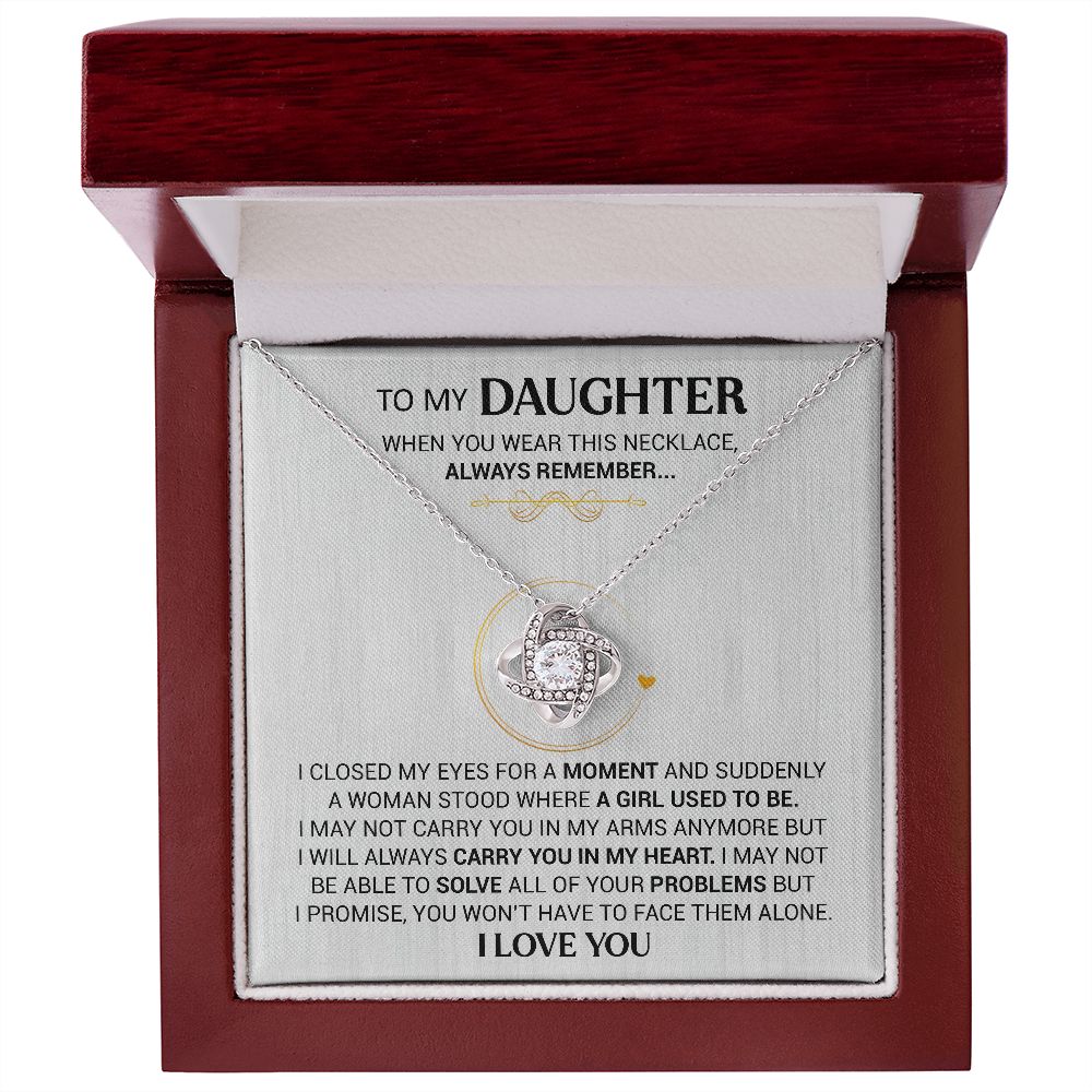 To My Daughter - Carry You In My Heart - Love Knot Necklace