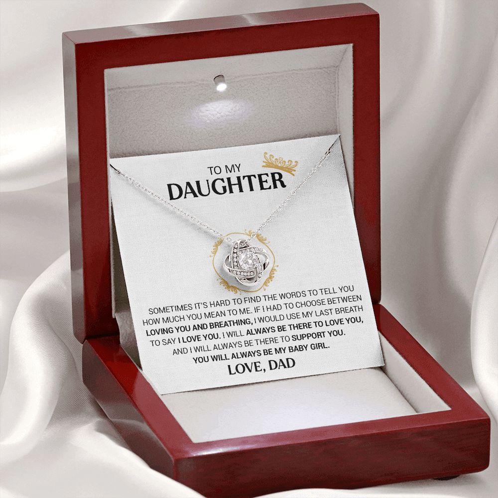 To My Daughter - I Will Always Be There - Love Knot Necklace