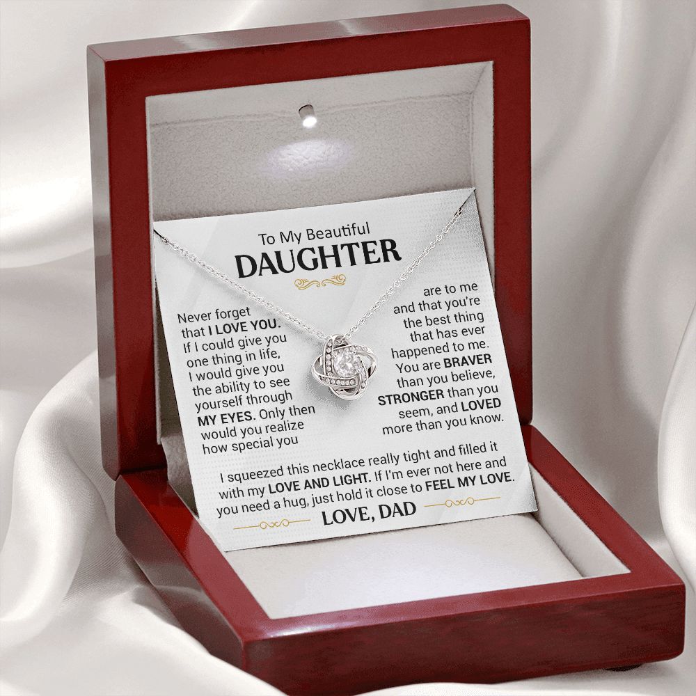 To My Beautiful Daughter - See Yourself Though My Eyes - Love Knot Necklace