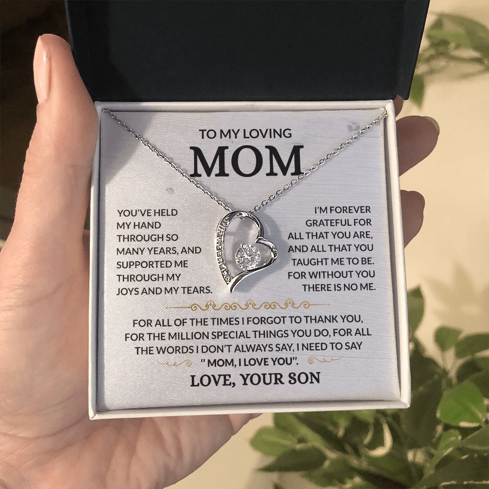 To My Loving Mom - Forever Grateful - Forever Love Necklace